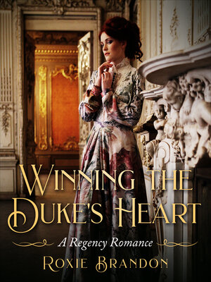 cover image of Winning the Duke's Heart